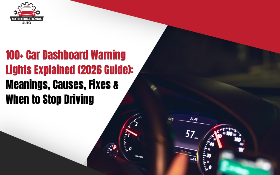 100+ Car Dashboard Warning Lights Explained (2026 Guide): Meanings, Causes, Fixes & When to Stop Driving